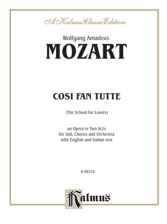 Mozart Così Fan Tutte コジ・ファン・トゥッテ　スコア Amazon.com: Cosi Fan Tutte Vocal Score: W. A. Mozart, Lorenzo Da