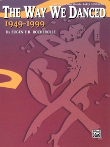 The Way We Danced 1949--1999