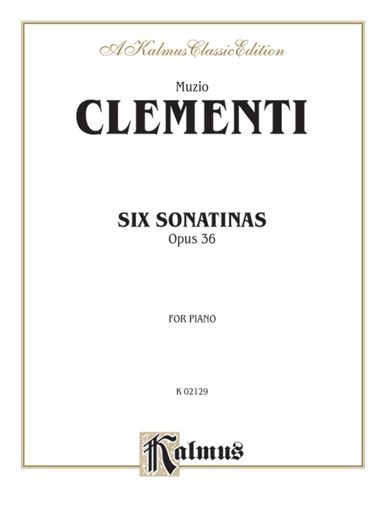 Clementi: Six Sonatinas, Op. 36