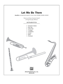 Let Me Be There: E-flat Alto Saxophone
