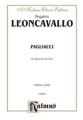 Pagliacci, An Opera in Two Acts