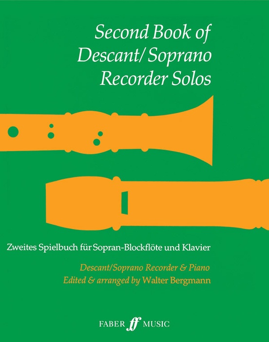Second Book of Descant / Soprano Recorder Solos