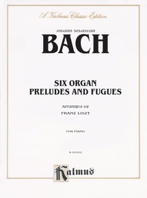 Six Organ Preludes and Fugues