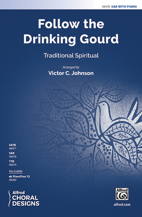 Follow the Drinking Gourd
