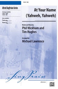 At Your Name (Yahweh, Yahweh)
