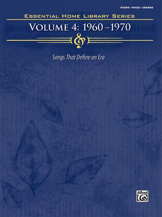 The Essential Home Library Series, Volume 4: 1960-1970