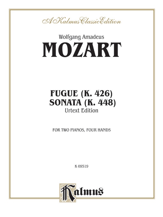 Fugue (K. 426) and Sonata (K. 448)