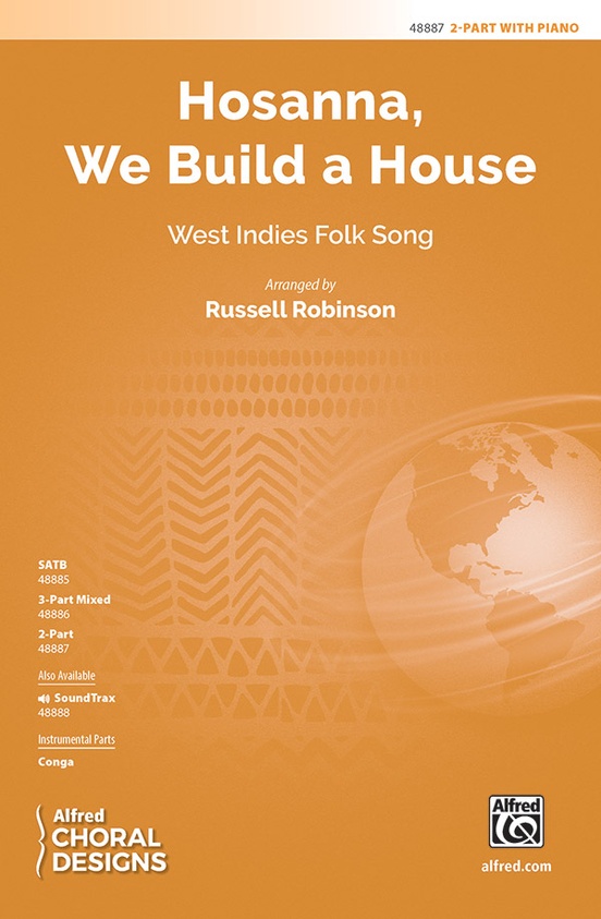 Hosanna, We Build a House