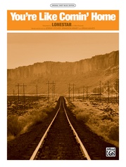 You're Like Comin' Home