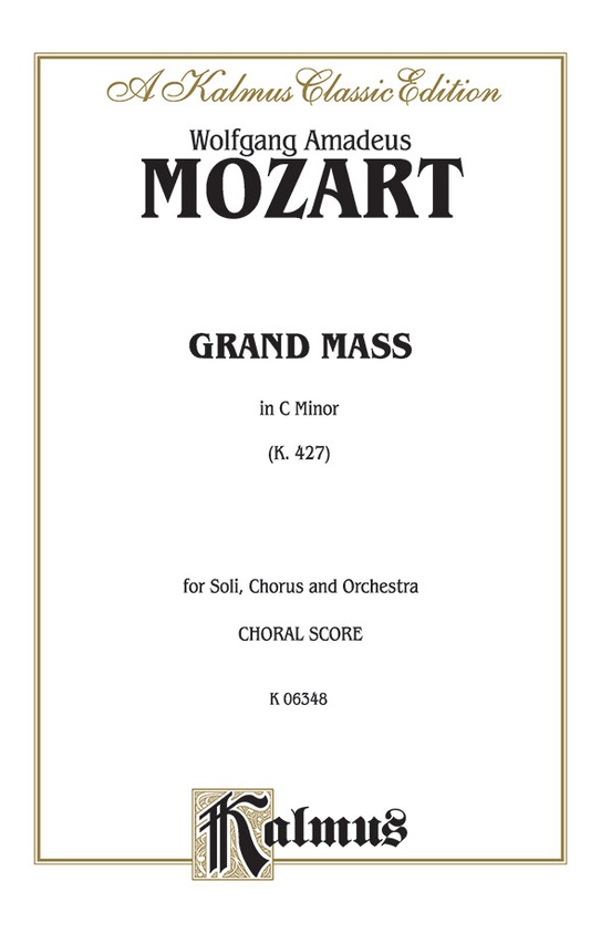 Grand Mass in C Minor, K. 427