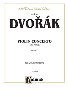 Dvorák: Violin Concerto in A Minor, Op. 53