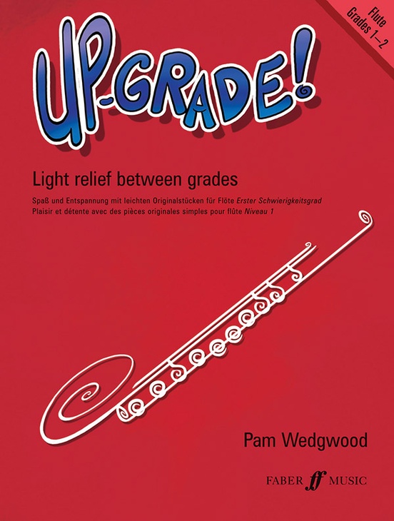 Up-Grade! Flute, Grades 1-2