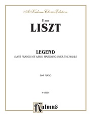 Liszt: Legend-- St. Francis Walking Over the Waves
