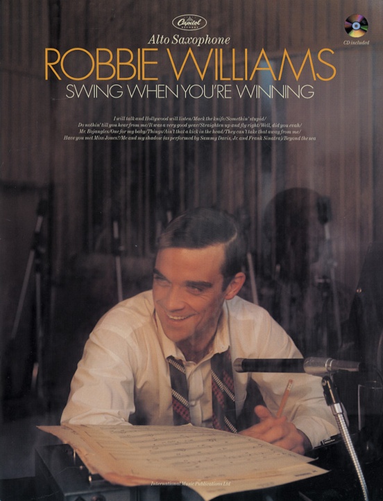 Robbie Williams: Swing When You're Winning