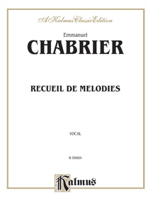 Chabrier: Recueil de Melodies