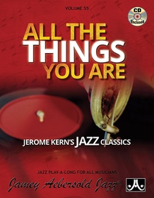 Jamey Aebersold Jazz, Volume 55: All the Things You Are