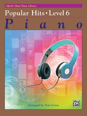 Alfred's Basic Piano Library: Popular Hits Level 6