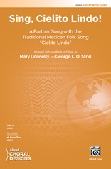 Sing, Cielito Lindo!