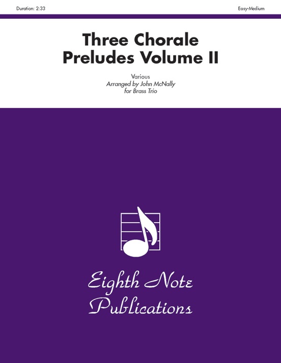 Three Chorale Preludes, Volume II