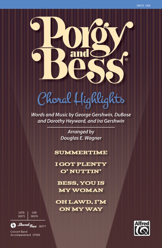 Porgy and Bess®: Choral Highlights