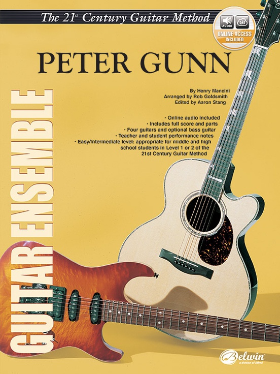 Belwin's 21st Century Guitar Ensemble Series: Peter Gunn: Guitar