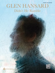 Glen Hansard: Didn't He Ramble