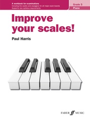 Improve Your Scales! Piano, Grade 5