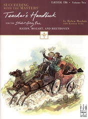 Succeeding with the Masters®, Teacher's Handbook, Classical Era, Volume Two
