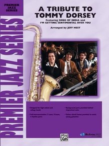 A Tribute to Tommy Dorsey: 1st B-flat Clarinet