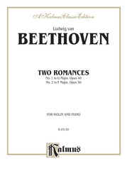 Beethoven: Two Romances, Op. 40 and 50