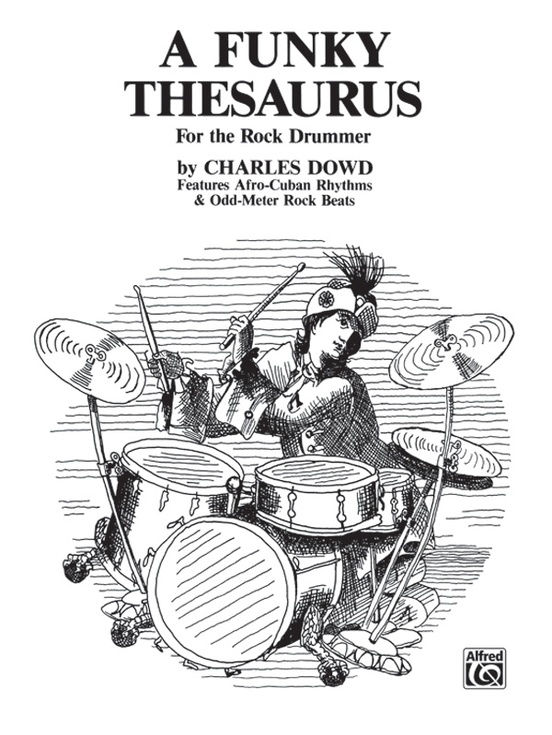 A Funky Thesaurus for the Rock Drummer
