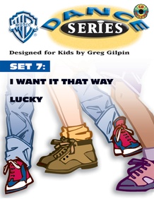 WB Dance Series, Set 7: I Want It That Way / Lucky