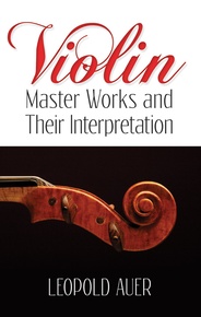Violin Master Works and Their Interpretation