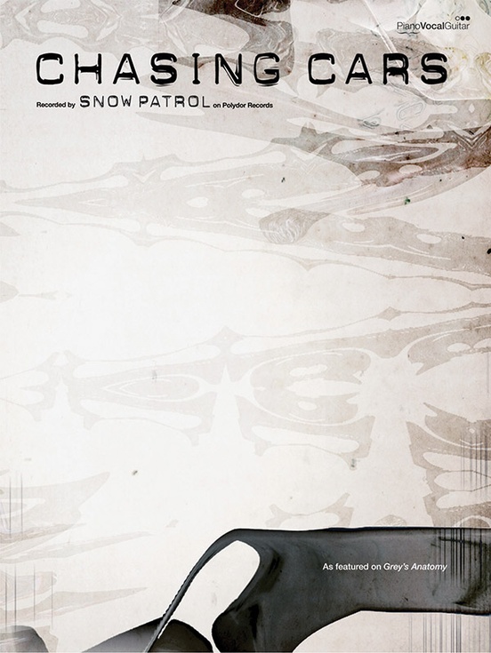 Chasing Cars: : Snow Patrol