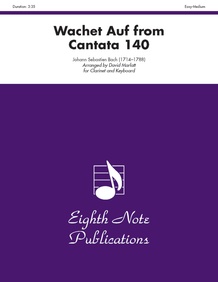 Wachet Auf (from<I>Cantata 140</I>)