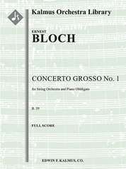 Concerto Grosso No. 1 for String Orchestra and Piano Obbligato, B. 59