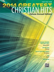 2014 Greatest Christian Hits (Deluxe Annual Edition)