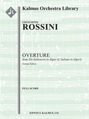 L'italiana in Algeri (Die Italienerin in Algier): Overture (German edition)