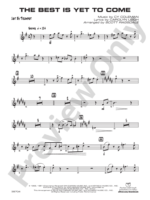 The Best Is Yet to Come: 1st B-flat Trumpet