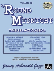 Jamey Aebersold Jazz, Volume 40: 'Round Midnight