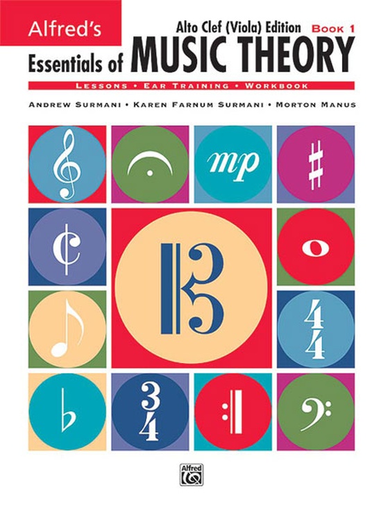 Alfred's Essentials of Music Theory: Book 1 Alto Clef (Viola) Edition