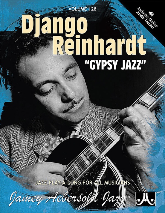 DJANGO REINHARDT - GYPSY JAZZ - JAMEY AEBERSOLD - VOL. 128 na Freenote