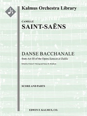 Samson and Delilah, Op. 47: Danse Bacchanale (Samson et Dalila)