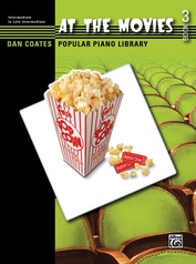 Dan Coates Popular Piano Library: At the Movies, Book 3