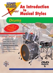Ultimate Beginner Xpress™: An Introduction to Musical Styles for Drums