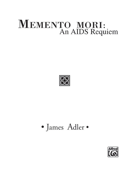 Memento Mori: An AIDS Requiem