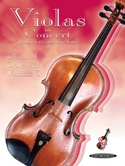 Violas in Concert: Classical Collection, Volume 3