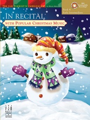 In Recital® with Popular Christmas Music, Book 4