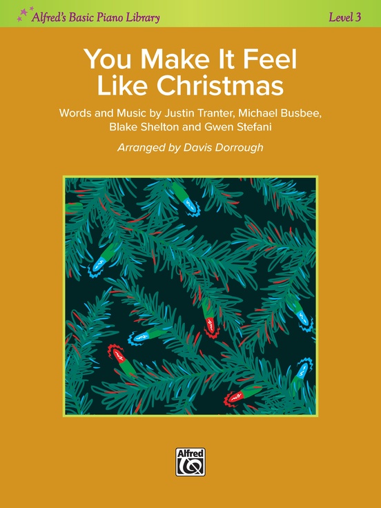 You Make It Feel Like Christmas (Gwen Stefani)