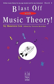 Blast Off with Music Theory! Book 3